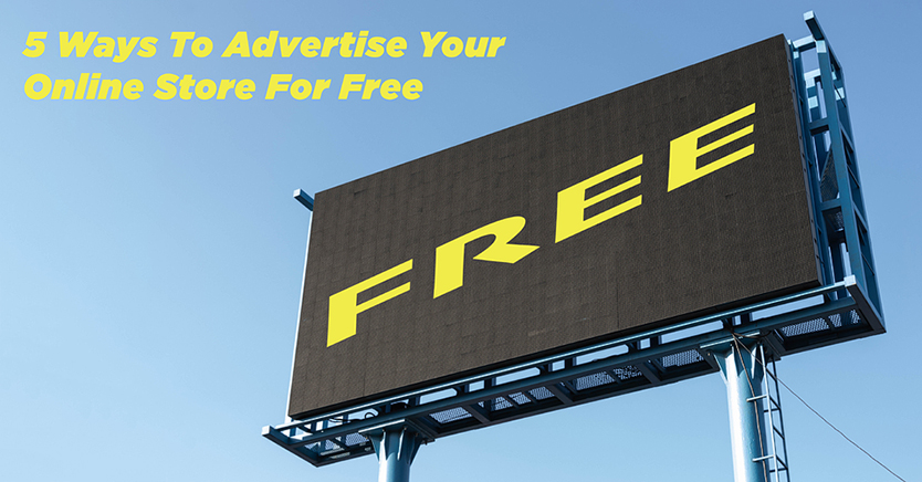 5 วิธีในการโฆษณาร้านค้าออนไลน์ของคุณฟรี - คูปองขั้นสูง free advertising