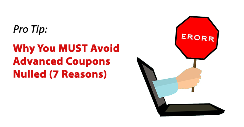หลีกเลี่ยงขั้นสูงคูปองเป็นโมฆะ - คูปองขั้นสูง advanced coupons nulled