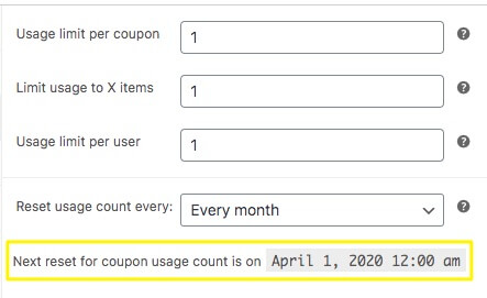 next-coupon-reset - คูปองขั้นสูง Example of a coupon with a monthly use limit.