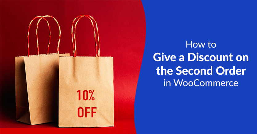 두 번째 주문 할인 - 고급 쿠폰 How to Give a Discount on the Second Order in WooCommerce