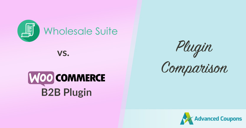 woocommerce-b2b-plugin-2 - 高级优惠券 Wholesale Suite vs. WooCommerce B2B plugin (Plugin Comparison)