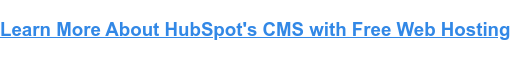 무료 웹 호스팅이 포함된 HubSpot의 CMS에 대해 자세히 알아보기