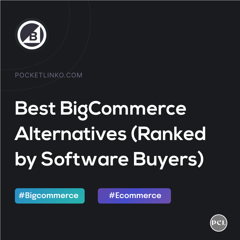 9 najlepszych alternatyw i konkurentów BigCommerce (październik 2022) 1 best bigcommerce alternatives