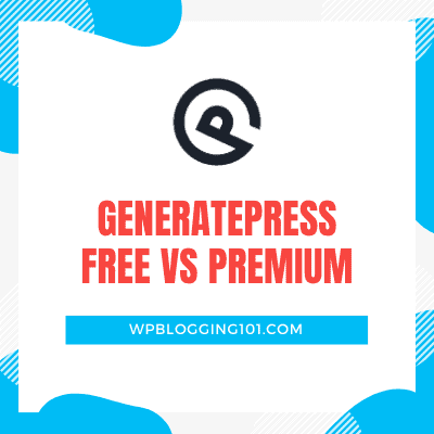 generatepress gratis vs premium