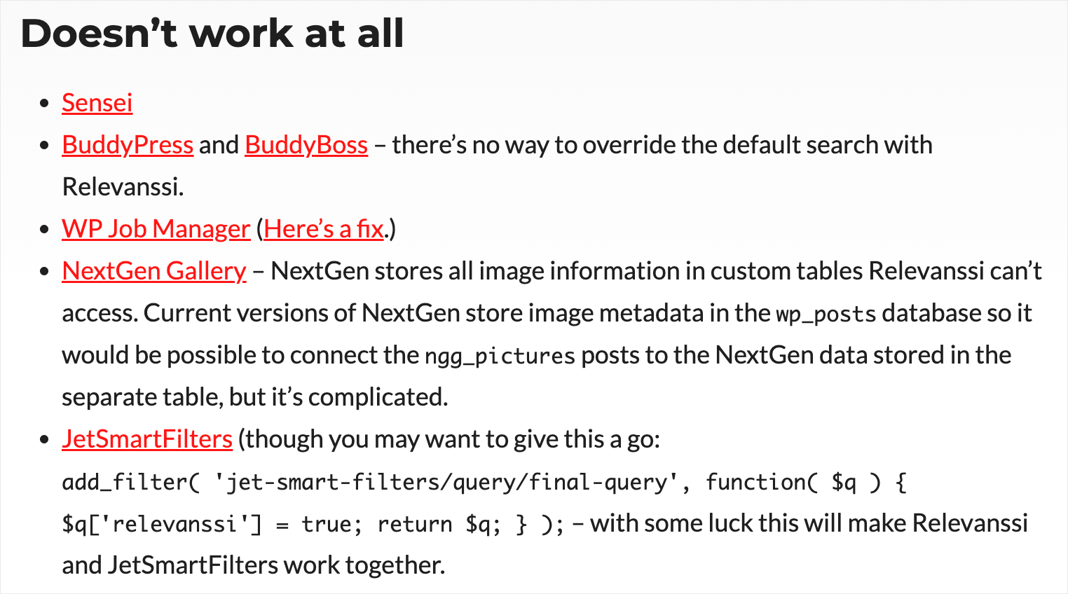 Relevanssi doesn't support some themes and plugins