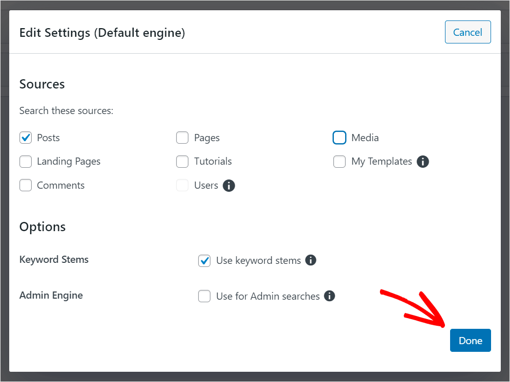 press done when you finished choosing search sources