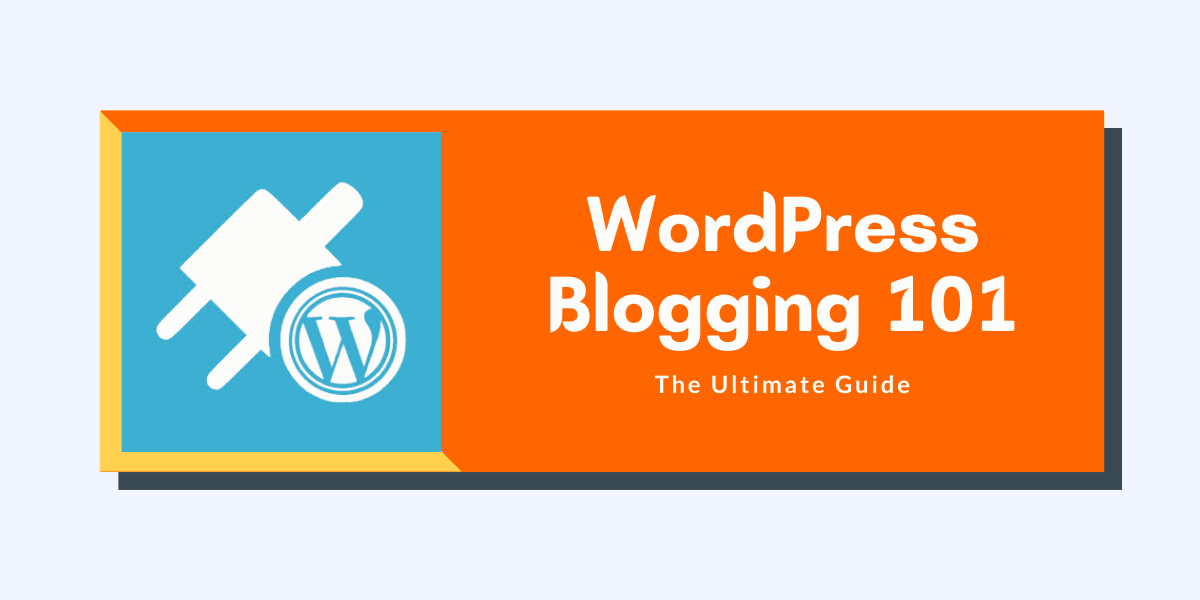 WordPress Bloggen 101