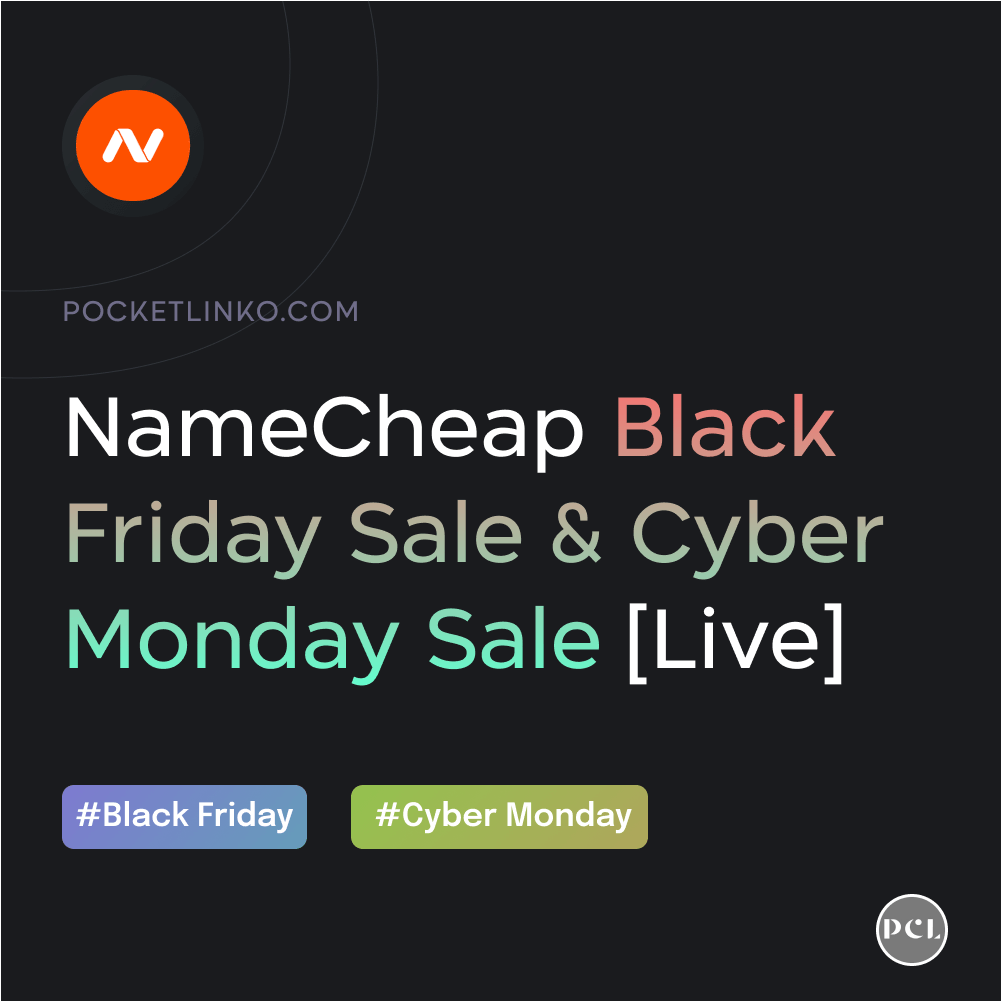Namecheap Black Friday Cyber Monday предложения 2022 (бесплатная пробная версия + скидка 99%) 1 Namecheap black friday sale year