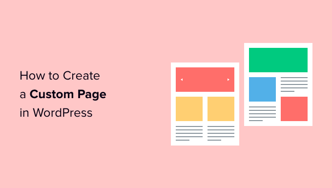 Cómo crear una página personalizada en WordPress