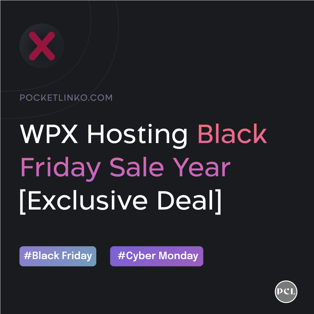 WPX Hosting Black Friday Deals 2022:支付 2 美元或 3 个月免费 1 WPX Hosting Black Friday year