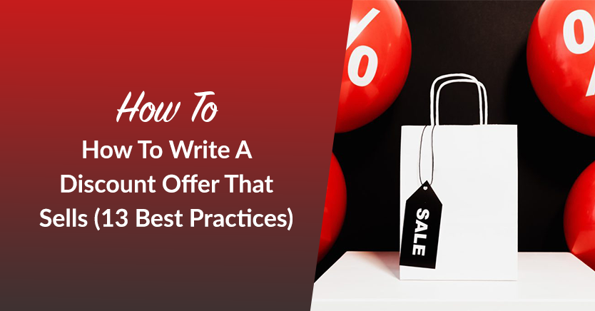 如何编写销售的折扣优惠 13 最佳实践 - 高级优惠券 How To Write A Discount Offer That Sells (13 Best Practices)