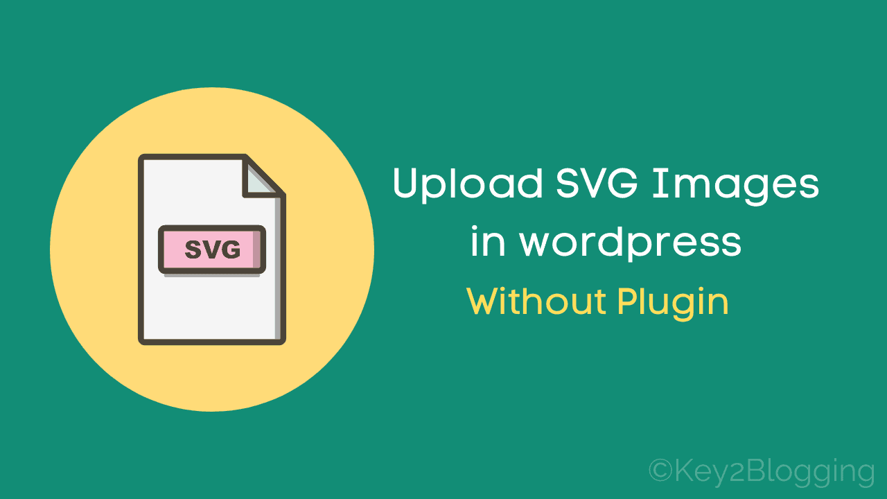 كيف أقوم بتضمين Svg في WordPress؟