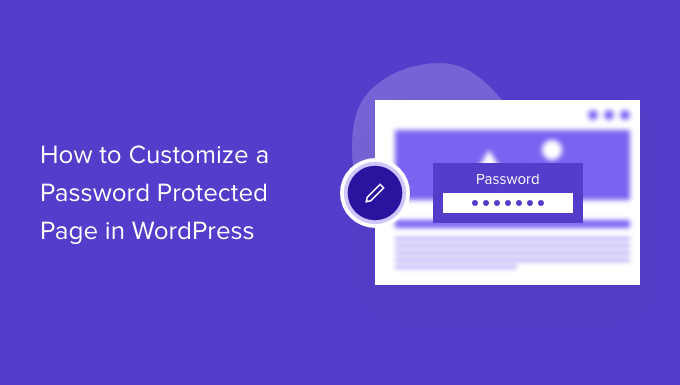 Как настроить защищенную паролем страницу в WordPress