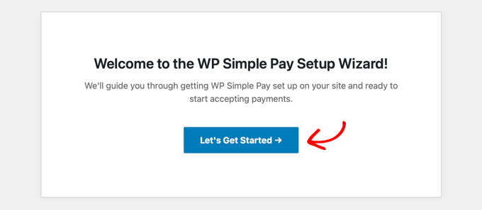 Wizard Penyiapan Pembayaran Sederhana WP Akan Mulai Secara Otomatis The WP Simple Pay Setup Wizard Will Start Automatically