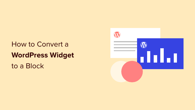 WordPress 위젯을 블록으로 변환하는 방법