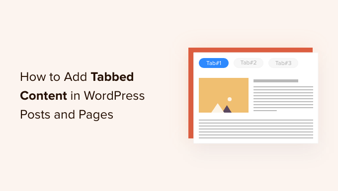 Tambahkan konten tab di posting dan halaman WordPress