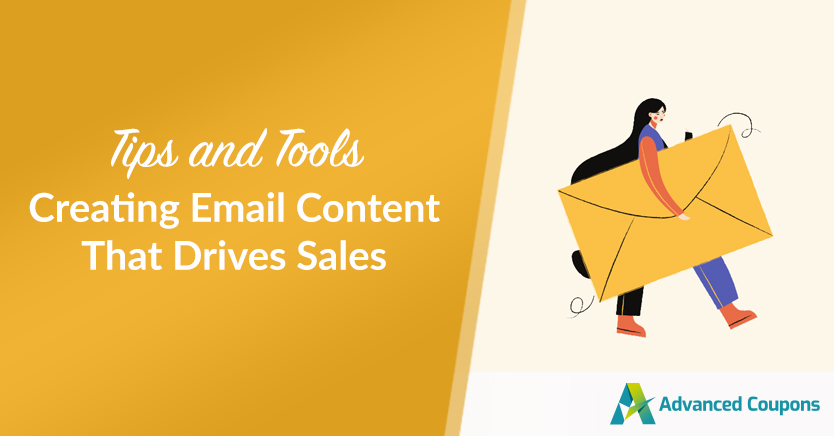 推動銷售的電子郵件內容 - 高級優惠券 Creating Email Content That Drives Sales: Tips and Tools