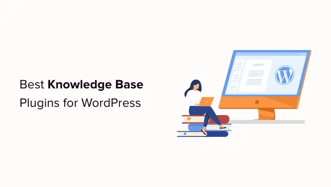 Meilleurs plugins de base de connaissances pour WordPress