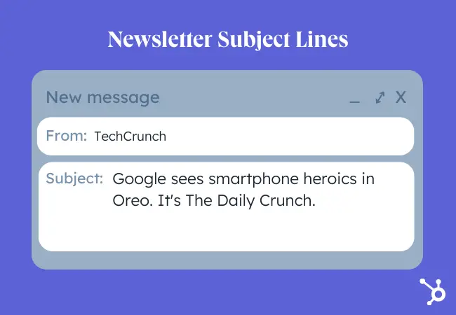 Melhores exemplos de linha de assunto de e-mail: Newsletters