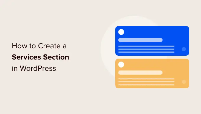 So erstellen Sie einen Servicebereich in WordPress
