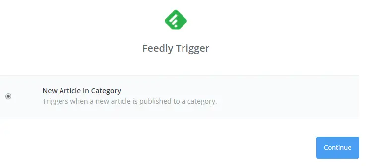 选择 Feedly 触发器。