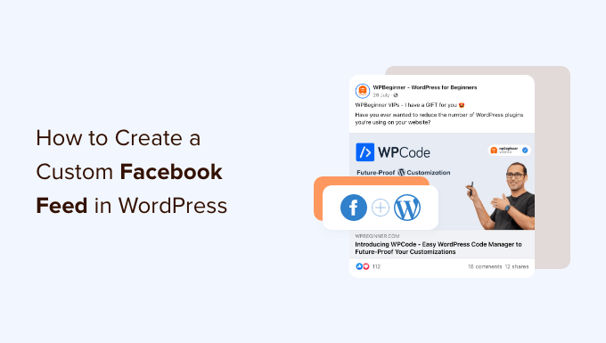 如何在 WordPress 中創建自定義 Facebook 提要