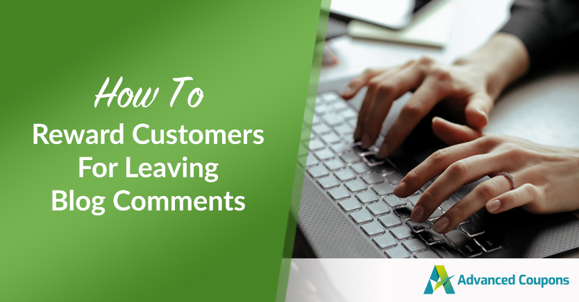 ハウツー リワード カスタマー フォー リービング ブログ コメント - 高度なクーポン How To Reward Customers For Leaving Blog Comments