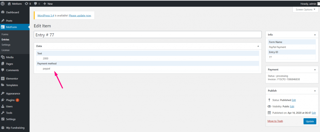 Encontre o envio do formulário nas Entradas