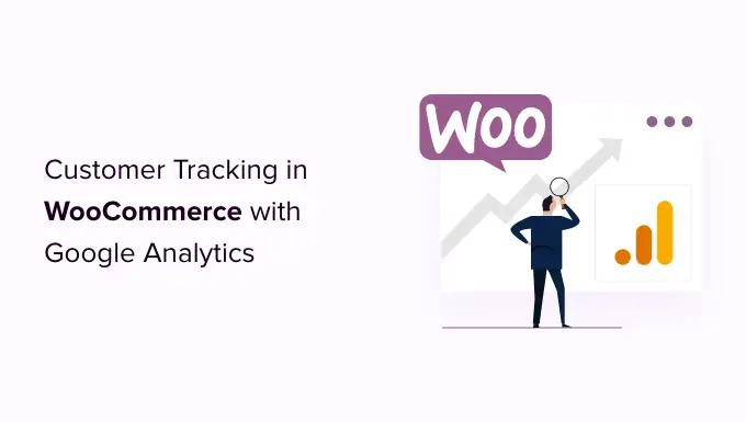 Come abilitare il monitoraggio dei clienti in WooCommerce con Google Analytics How to Enable Customer tracking in WooCommerce with Google Analytics