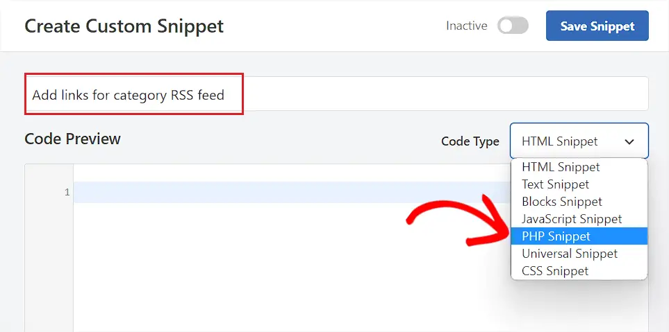 범주 RSS 피드의 코드 유형으로 PHP 스니펫을 선택합니다. Choose PHP Snippet as code type for category RSS feed