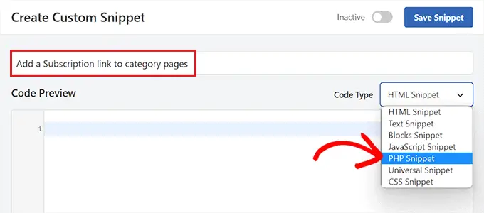 범주 페이지에 구독 링크를 추가하려면 코드 스니펫에 대한 PHP 코드 유형을 선택하십시오. Choose PHP code type for code snippet to add subscription links to category pages