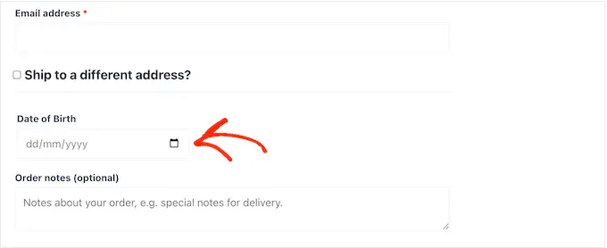 将生日字段添加到 WooCommerce 结帐中 Adding a birthday field to the WooCommerce checkout