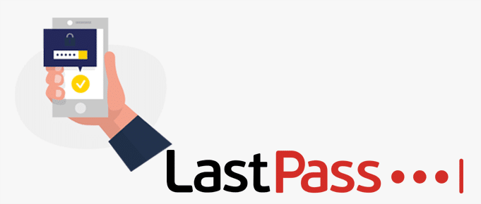 Utiliser un mot de passe fort et le gestionnaire de mots de passe LastPass