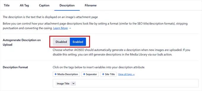 启用描述切换并配置其智能标签 Enable the Description toggle and configure its smart tags