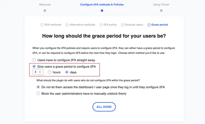 ユーザーが 2FA を構成できるように猶予期間を設定する Set a Grace Period So Your Users Can Configure 2FA
