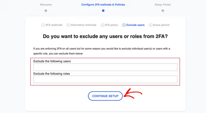 2FA を使用する必要がないユーザーまたはロールを除外する Exclude Users or Roles from Having to Use 2FA