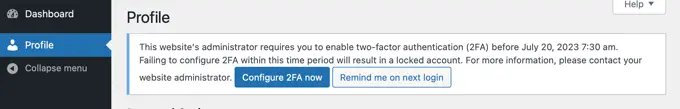 2FA のセットアップの必要性に関する通知 Notification About Needing to Set Up 2FA