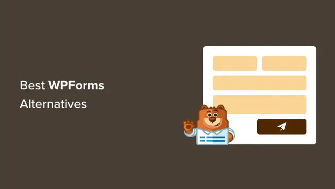 WPForms の最良の代替品 Best WPForms Alternatives