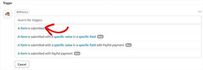 Wählen Sie als Auslöser eine Option „Formular wird gesendet“ aus Choose a form is submitted option as the trigger