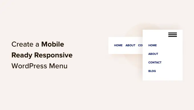 Jak stworzyć responsywne menu WordPress dostosowane do urządzeń mobilnych How to create a mobile-ready responsive WordPress menu