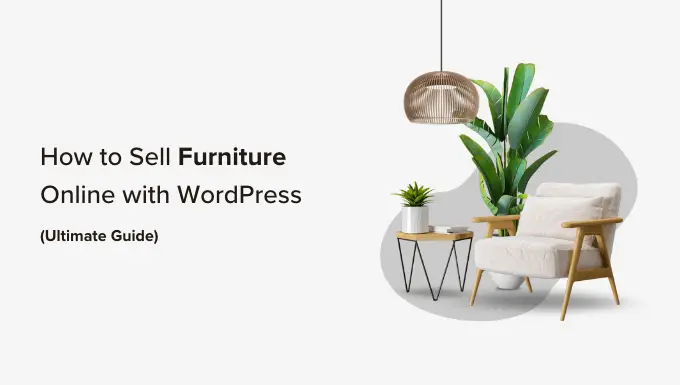 ขายเฟอร์นิเจอร์ออนไลน์ด้วย WordPress Sell furniture online with WordPress
