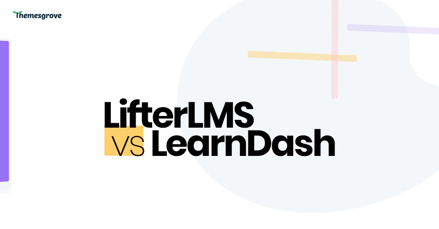 LifterLMS vs LearnDash