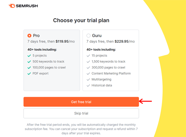 اختر الخطة التجريبية لـ Semrush