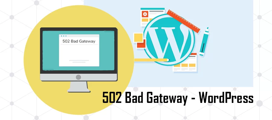 502 Eroare de gateway greșit