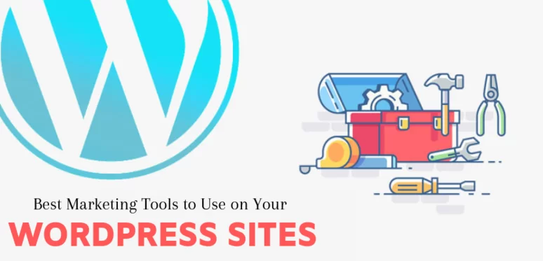 Beste Marketing-Tools zur Verwendung auf Ihrer WordPress-Site