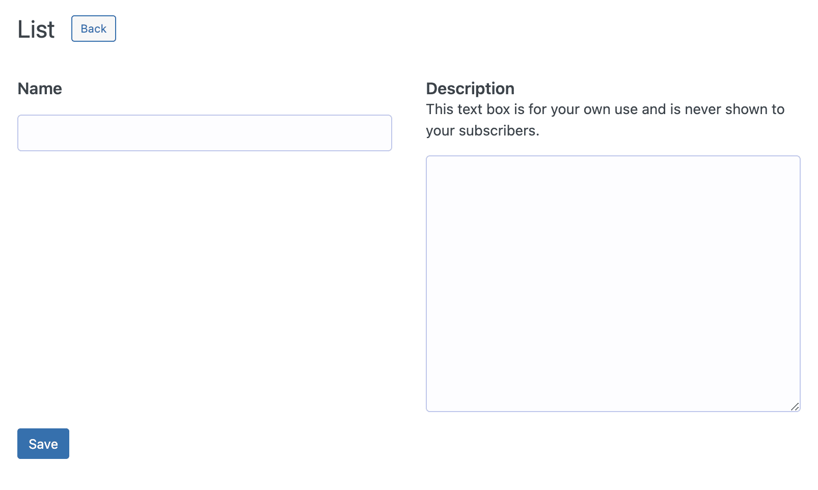 MailPoetでリストの名前と説明を追加できます。
