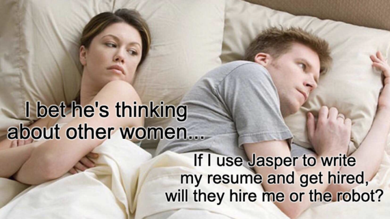 Scommetto che sta pensando ad altre donne Resume Jarvis AI Jasper Meme