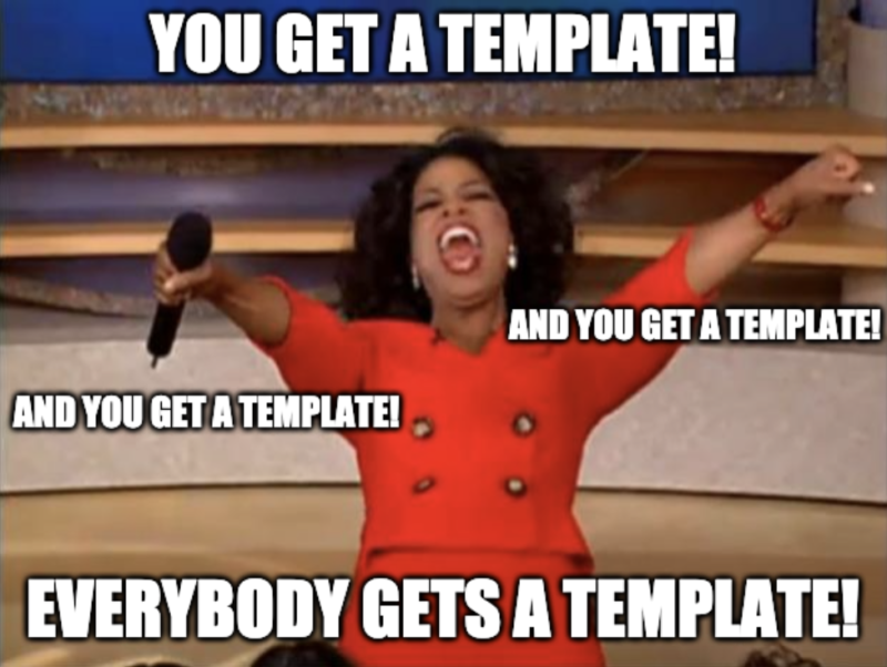 Jasper AI Everybody Gets a Template Meme