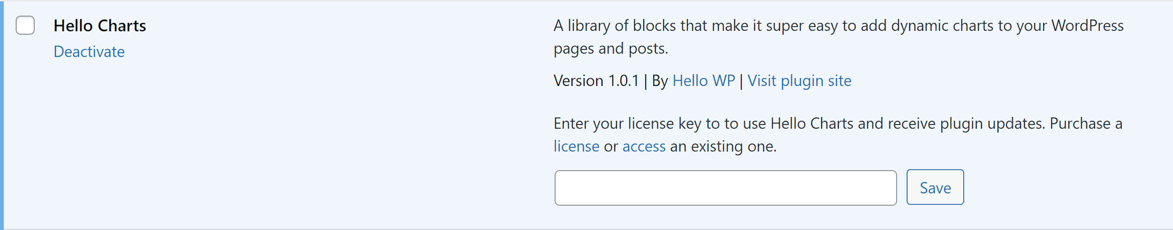 Elenco dei plugin Hello Charts dalla schermata di amministrazione dei plugin di WordPress. Ha un campo chiave di licenza sotto la descrizione e i dati.
