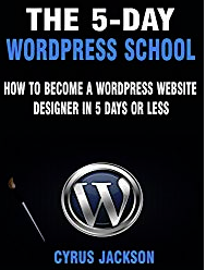 为期 5 天的 WordPress 学校 The 5-Day WordPress School
